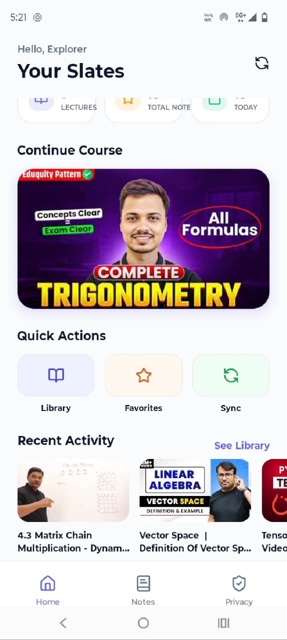 Slatify mobile app dashboard showing your notes, courses, and recent activity.